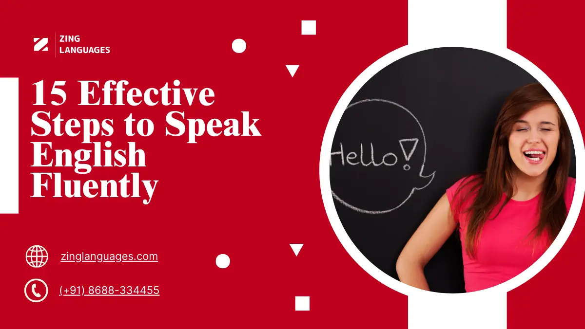15 Effective Steps to Speak English Fluently