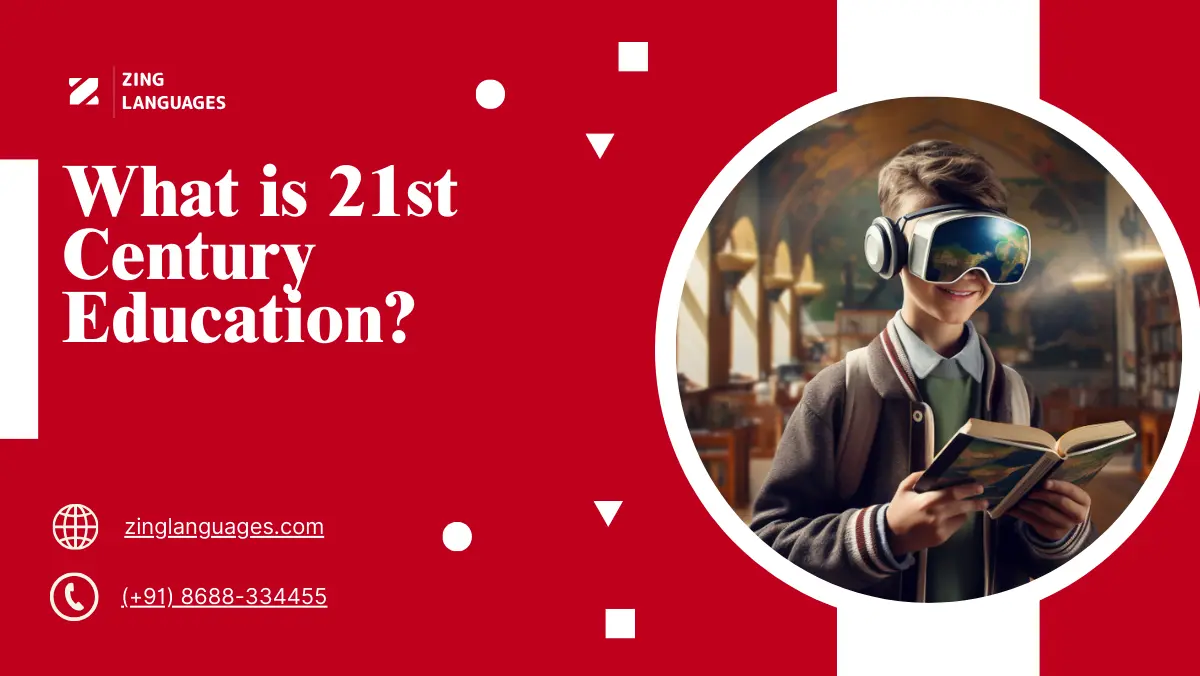 What is 21st Century Education