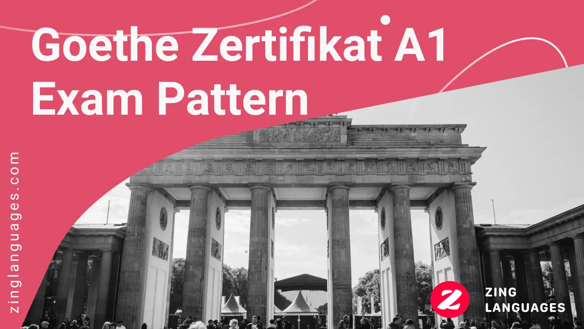 German Goethe A1 Exam Pattern | Must Know For Good Results