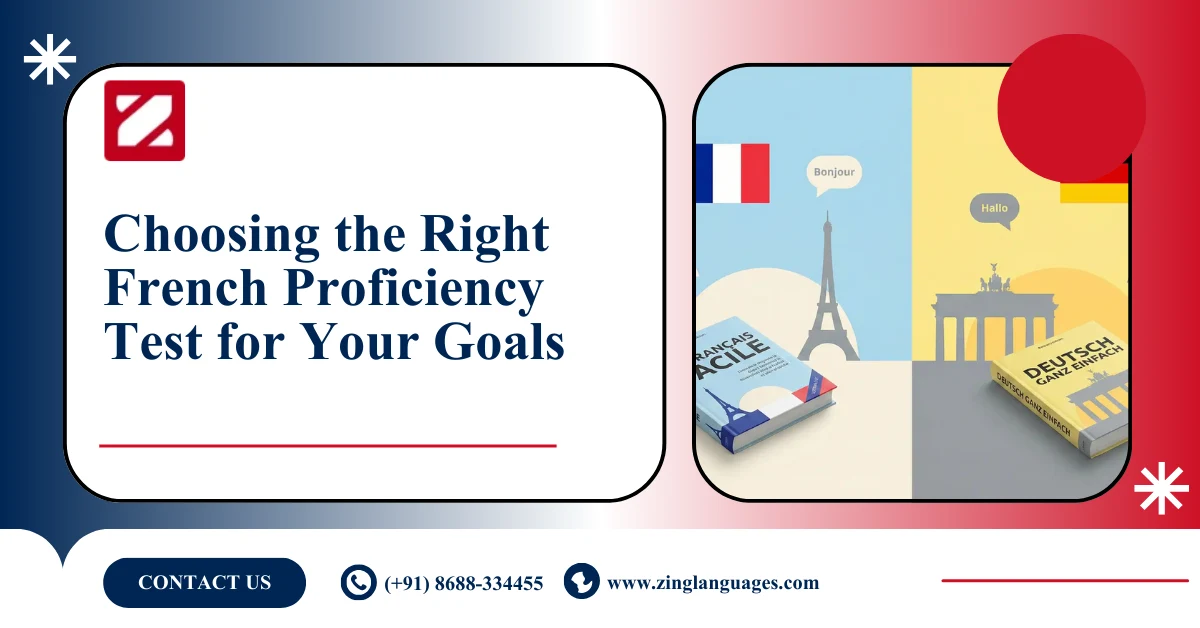 Choosing the Right French Proficiency Test for Your Goals