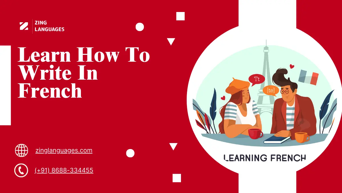 Learn how to write in French