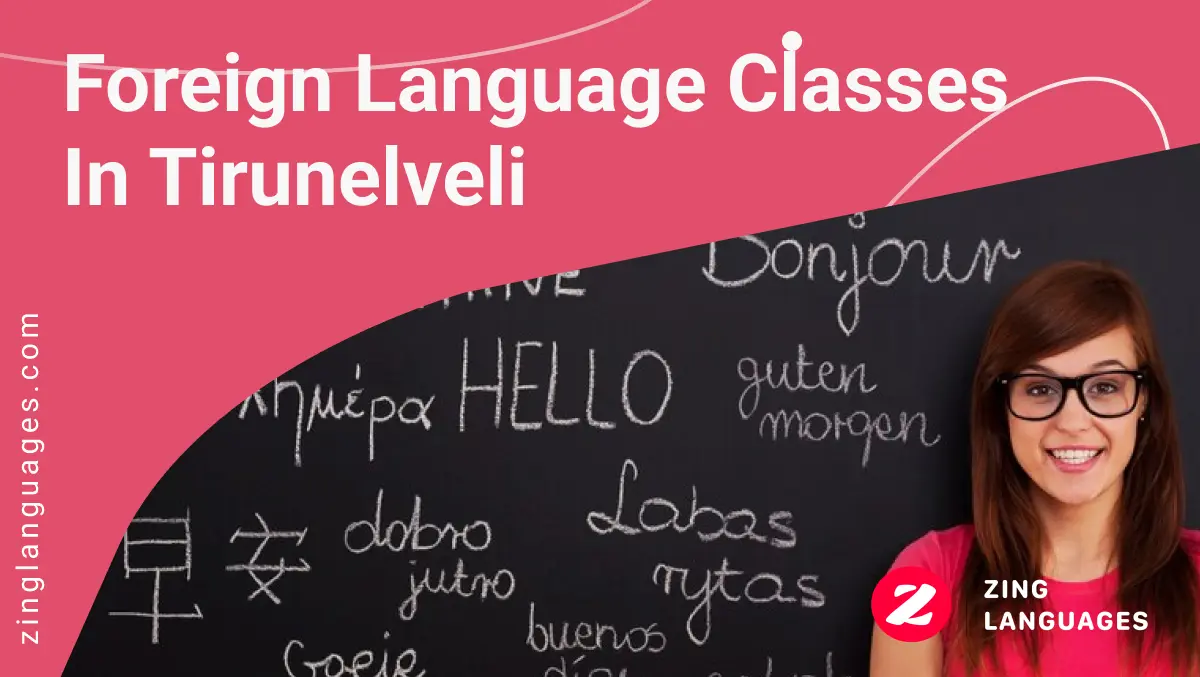 Foreign Language Classes in Tirunelveli