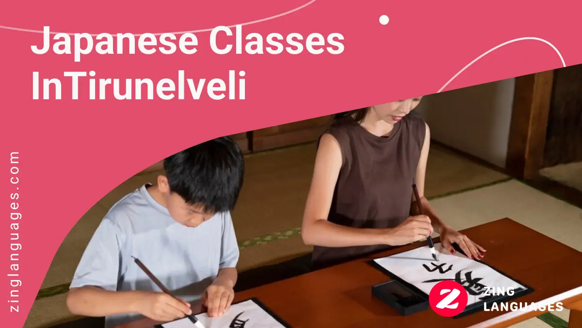 Japanese Classes in Tirunelveli