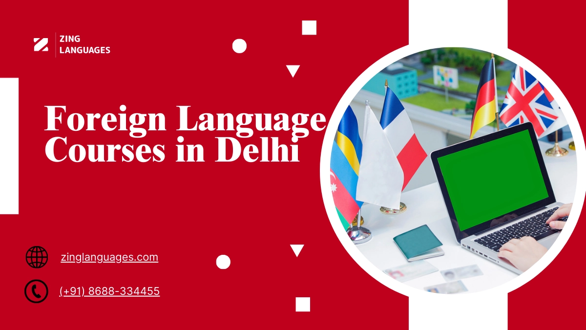 Foreign Language Courses in Delhi