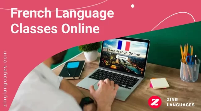 French language classes online | Zing Languages