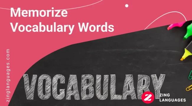 vocabulary memorization technique | how to learn vocabulary faster | Zing Languages
